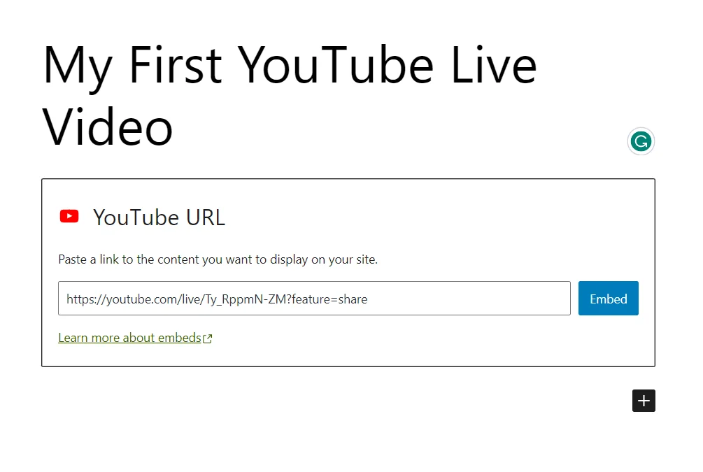 Embed YouTube Live video in WordPress post or page.